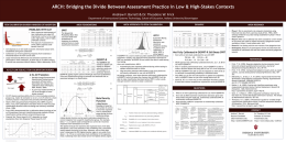 ARCH: Bridging the Divide Between Assessment Practice in Low & High-Stakes Contexts Andrew F.