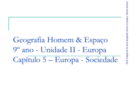 Parte integrante da obra Geografia homem & espaço, Editora Saraiva  Geografia Homem & Espaço 9º ano - Unidade II - Europa Capítulo 5