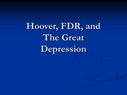Hoover, FDR, and The Great Depression Hoover’s Personal Life          Herbert Hoover was born in West Branch, Iowa in 1874. He was a member of the.