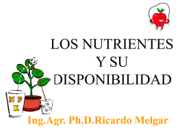 LOS NUTRIENTES Y SU DISPONIBILIDAD Ing.Agr. Ph.D.Ricardo Melgar Distribución del agua, nutrientes y raíces en el suelo bajo un sistema de riego por goteo o.