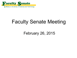 Faculty Senate Meeting February 26, 2015 Agenda I. Call to Order and Roll Call, S.