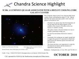 Chandra Science Highlight 3C186: A LUMINOUS QUASAR ASSOCIATED WITH A DISTANT COOLING-CORE GALAXY CLUSTER This composite image reveals X-ray emission (blue) from a galaxy.