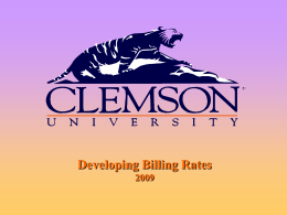 Developing Billing Rates What Is A Billing Rate? The amount charged to recover some or all of the cost associated with.