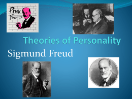 Sigmund Freud Sigmund Freud (1856-1939)  -Austrian, doctor  -father of psychoanalysis  One of the first psychologists  to study human motivation  Freud-believed that.