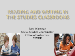 Joey Wiseman Social Studies Coordinator Office of Instruction WVDE     SEE THINK WONDER     What do you think good readers do when they read? What do you think most.