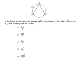 In the figure above, inscribed triangle ABC is equilateral. If the radius of the circle is r, then the length of.