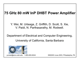 75 GHz 80 mW InP DHBT Power Amplifier Y. Wei, M.