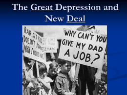 The Great Depression and New Deal Living It Up in the old’ U.S.A.: The 1920’s           The years between the end of World.