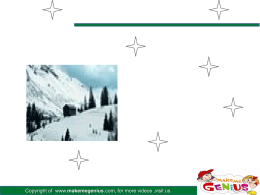 Copyright of www.makemegenius.com, for more videos ,visit us. Mountain Mountains are parts of the landscape with steep slopes that rise 300 metres.