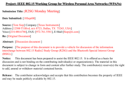 Project: IEEE 802.15 Working Group for Wireless Personal Area Networks (WPANs) September 2000  Submission Title: [R2SG  doc.: IEEE 802.15-00/300r0  Monday Meeting]  Date Submitted: [18Sept00] Source: [Tom.