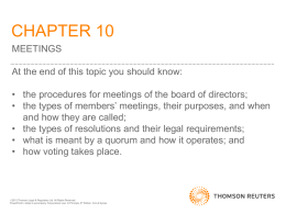 CHAPTER 10 MEETINGS At the end of this topic you should know: • the procedures for meetings of the board of directors; • the.