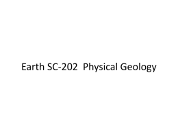 Earth SC-202 Physical Geology Instructor • • • • • •  Prof. Steven Dutch Office: LS 402 Phone: 465-2246 Email: dutchs@uwgb.edu Home Page: www.uwgb.edu/dutchs Office Hours MWF 10:30-11:30, TR 9:30-10:50