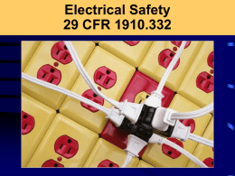 Electrical Safety 29 CFR 1910.332 Concerned About Electricity?  How many sets of Christmas lights do you plug into one extension cord?  Do you.