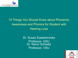 10 Things You Should Know about Phonemic Awareness and Phonics for Student with Hearing Loss Dr.