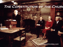 The Constitution of the Churc  www.kevinhinckley.com Editor’s Note:              The following slide discusses a common misunderstanding in the church. The friend in the example.