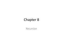 Chapter 8 Recursion 8.2 Solving Recurrence Relations by Iteration Recursion • A Sequence can be defined as: – informally be providing a few terms to demonstrate.