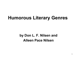 Humorous Literary Genres  by Don L. F. Nilsen and Alleen Pace Nilsen.