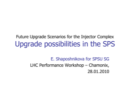 Future Upgrade Scenarios for the Injector Complex  Upgrade possibilities in the SPS E.