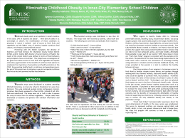 Eliminating Childhood Obesity in Inner-City Elementary School Children Faculty Advisors: Thierry Bacro, PT, PhD; Holly Wise, PT, PhD; Nancy Zisk, JD Sydney.