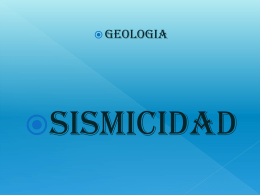  GEOLOGIA  SISMICIDAD DEFINICION Es un evento geológico que se produce por las acciones y movimientos violentos de la corteza terrestre.