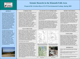Seismic Hazards in the Klamath Falls Area Prepared By Gretchen Boyer, ES 473 Environmental Geology, Spring 2009  ABSTRACT Mount Mazama and the Crater.