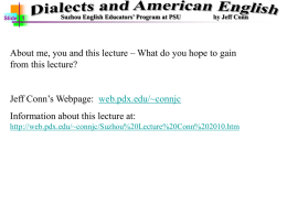 Slide 1  Suzhou English Educators’ Program at PSU  by Jeff Conn  About me, you and this lecture – What do you hope to.