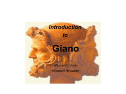 Introduction to  Giano Alessandro Forin  Microsoft Research Take-aways • Giano is the first Real-Time Simulation Framework for hardware-software co-development • Uses Microsoft Visio as the graphing and.