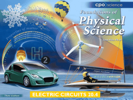 ELECTRIC CIRCUITS 20.4 Chapter Twenty: Electric Circuits 20.1 Charge 20.2 Electric Circuits 20.3 Current and Voltage 20.4 Resistance and Ohm’s Law.