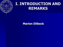 I. INTRODUCTION AND REMARKS  Marion Dilbeck I. INTRODUCTION AND REMARKS Reintroduce Ourselves Purpose of UDS Coordination – Advise the State Regents Office in management of the UDS.