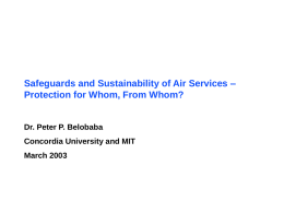 Safeguards and Sustainability of Air Services – Protection for Whom, From Whom?  Dr.