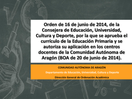 Orden de 16 de junio de 2014, de la Consejera de Educación, Universidad, Cultura y Deporte, por la que se aprueba el currículo.