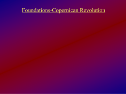 Foundations-Copernican Revolution Question 2 How did the geocentric model account for day and night on Earth?  a) The Earth rotated. b) The Sun rotated. c) The.