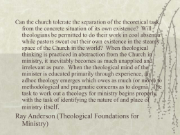 Can the church tolerate the separation of the theoretical task from the concrete situation of its own existence? Will theologians be permitted.