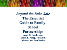 Beyond the Bake Sale The Essential Guide to FamilySchool Partnerships Anne T. Henderson, Karen L.