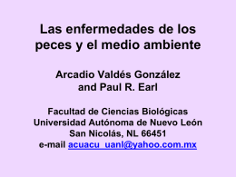 Las enfermedades de los peces y el medio ambiente Arcadio Valdés González and Paul R.