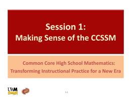 Common Core High School Mathematics: Transforming Instructional Practice for a New Era  1.1