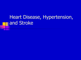 Heart Disease, Hypertension, and Stroke Psychological Issues in Advanced and Terminal Illness       Average life expectancy in North America is 76 years. Leading causes of death.