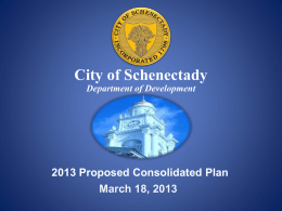 City of Schenectady Department of Development  2013 Proposed Consolidated Plan March 18, 2013