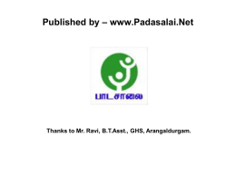 Published by – www.Padasalai.Net  Thanks to Mr. Ravi, B.T.Asst., GHS, Arangaldurgam.
