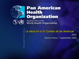 .  .  La salud en la IV Cumbre de las Americas GRIC Buenos Aires, 7 septiembre 2005
