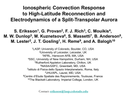 Ionospheric Convection Response to High-Latitude Reconnection and Electrodynamics of a Split-Transpolar Aurora S.