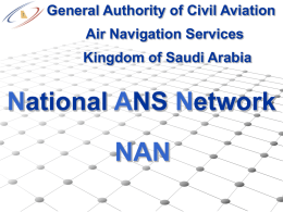 General Authority of Civil Aviation Air Navigation Services  Kingdom of Saudi Arabia  National ANS Network  NAN.