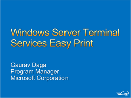 Gaurav Daga Program Manager Microsoft Corporation Learn how XML Paper Specification makes TS printing easy Understand value of XPSDrv printer drivers in TS printing scenarios.