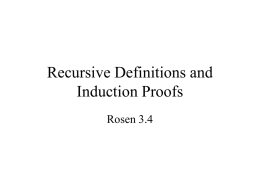 Recursive Definitions and Induction Proofs Rosen 3.4 More Fibonacci Numbers    Prove f n    n  n  n n 1 n 2      ,  n   n 1