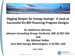 Digging Deeper for Energy Savings: A Look at Successful On-Bill Financing Program Designs Dr.