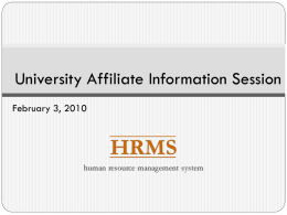 University Affiliate Information Session February 3, 2010 Agenda  Overview   Visiting Researcher/Scholar Positions &  Assignments  EID Affiliations and Directory Information  Service Provider access.