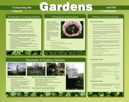 And the Community  Connecting the Church A Proposal for Area Churches  The Benefits of Community Gardens Benefits for the Church Community  The social and economic significance of community gardening.