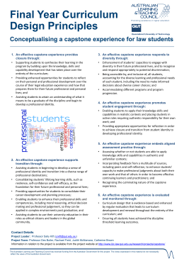 Final Year Curriculum Design Principles Conceptualising a capstone experience for law students 1.