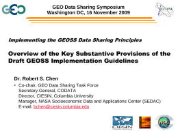 GEO Data Sharing Symposium Washington DC, 16 November 2009  Implementing the GEOSS Data Sharing Principles  Overview of the Key Substantive Provisions of the Draft.