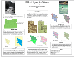 Mill Creek/ Umpqua River Watershed Prepared by: Brenna Susee and Alyssa Marquez G.I.S.  Physiography Cont  INTRODUCTION The Mill Creek/ Umpqua river watershed is located completely within Douglas.
